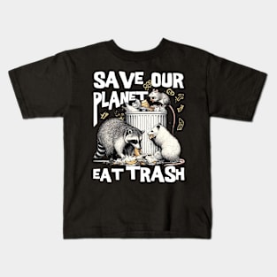 Funny Save Our Planet Eat Trash Rat, Possum and Racoon Kids T-Shirt